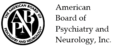 American Board of Psychiatry and Neurology, Inc.